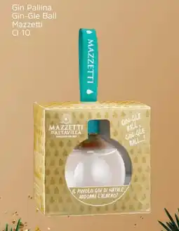 Famila Gin Pallina Gin-Gle Ball Mazzetti offerta