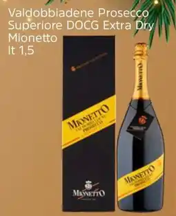 Famila Valdobbiadene Prosecco Superiore DOCG Extra Dry Mionetto offerta