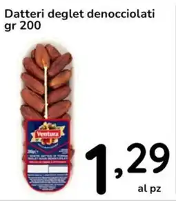 Famila Datteri deglet denocciolati offerta