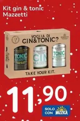 Famila Kit gin & tonic Mazzetti offerta