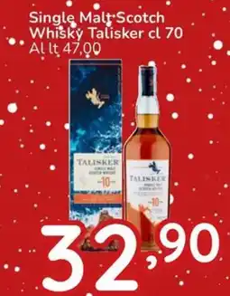 Famila Single Malt Scotch Whisky Talisker offerta
