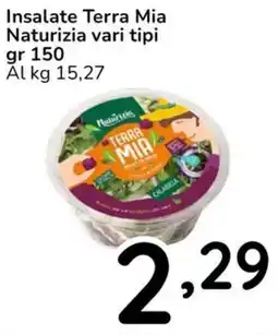 Famila Insalate Terra Mia Naturizia offerta