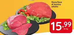 Famila Noce/fesa di bovino adulto offerta