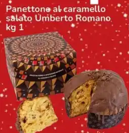 Famila Panettone al caramello salato Umberto Romano offerta