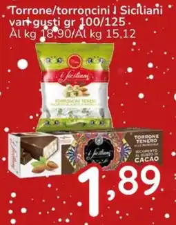 Famila Torrone/torroncini I Siciliani offerta