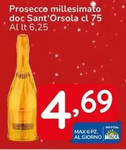 Famila Prosecco millesimato doc Sant'Orsola offerta