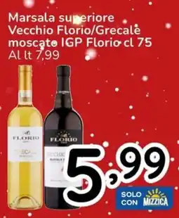 Famila Marsala superiore Vecchio Florio/Grecale moscato IGP Florio offerta