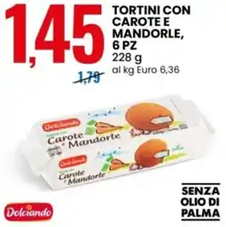 Eurospin Dolciando tortini con carote e mandorle offerta