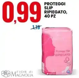Eurospin Fior di magnolia proteggi slip ripiegato offerta