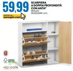 Eurospin Vicino a te scarpiera a doppia profondità con anta offerta
