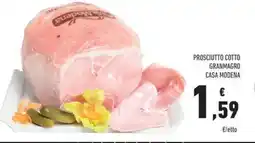 Conad Superstore Prosciutto cotto granmagro casa modena offerta