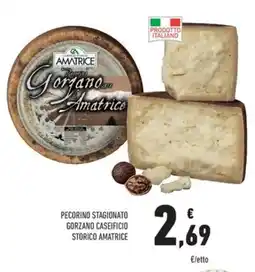 Conad Superstore Pecorino stagionato gorzano caseificio storico amatrice offerta