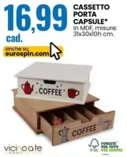 Eurospin Vicino a te cassetto porta capsule offerta