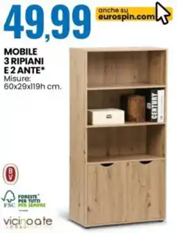 Eurospin Vicino a te mobile 3 ripiani e 2 ante offerta