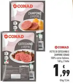 Conad Superstore Fette di cotechino e zampone CONAD offerta