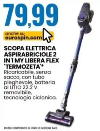 Scopa elettrica aspirabriciole 2 in 1my libera flex termozeta