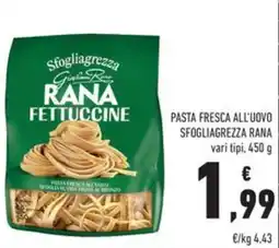 Conad Superstore Pasta fresca all'uovo SFOGLIAGREZZA RANA offerta