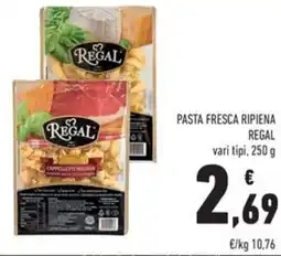Conad Superstore Pasta fresca ripiena REGAL offerta