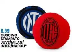 Eurospin Cuscino stampato juve/milan/ inter/napoli offerta