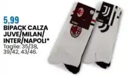 Eurospin Bipack calza juve/milan/ inter/napoli offerta
