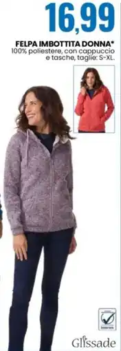 Eurospin Glissade felpa imbottita donna offerta