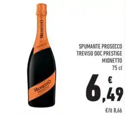 Conad Superstore Spumante prosecco treviso doc prestige MIONETTO offerta