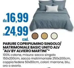 Eurospin Parure copripiumino singolo/ matrimoniale basic unito alv "alv by alviero martini" offerta