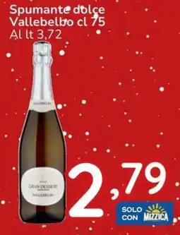 Famila Spumante dolce Vallebelbo offerta
