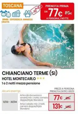Eurospin Chianciano terme (SI) hotel montecarlo offerta
