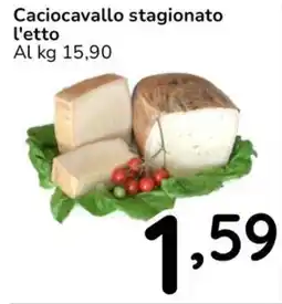 Famila Caciocavallo stagionato offerta