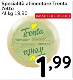 Famila Specialità alimentare Trenta offerta