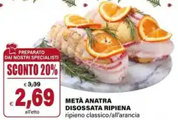 Il Gigante Metà anatra disossata ripiena ripieno classico/all'arancia offerta