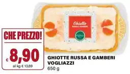 Il Gigante Ghiotte russa e gamberi vogliazzi offerta