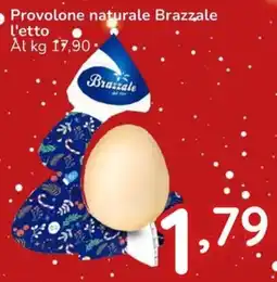 Famila Provolone naturale Brazzale offerta
