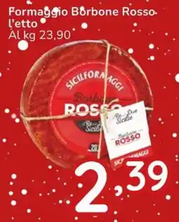 Famila Formaggio Borbone Rosso offerta