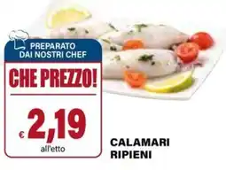 Il Gigante Calamari ripieni offerta
