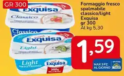 Famila Formaggio fresco spalmabile classico/light Exquisa offerta