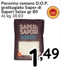 Famila Pecorino romano D.O.P. grattugiato Saper di Sapori Selex offerta