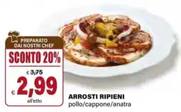 Il Gigante Arrosti ripieni pollo/cappone/anatra offerta