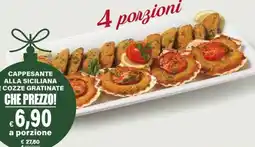 Il Gigante Cappesante alla siciliana e cozze gratinate offerta