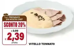Il Gigante Vitello tonnato offerta