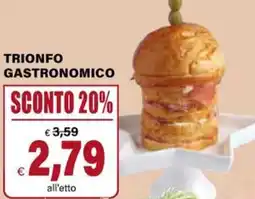 Il Gigante Trionfo gastronomico offerta