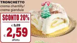 Il Gigante Tronchetto crema chantilly/ crema gianduia offerta