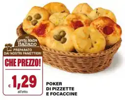 Il Gigante Poker di pizzette e focaccine offerta