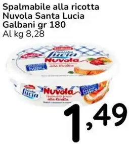 Famila Spalmabile alla ricotta Nuvola Santa Lucia Galbani offerta