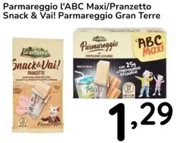 Famila Parmareggio L'ABC Maxi/Pranzetto Snack & Vai! Parmareggio Gran Terre offerta