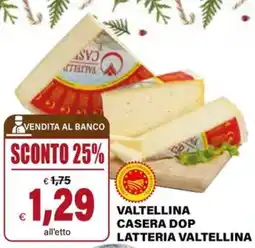 Il Gigante Valtellina casera dop latteria valtellina offerta