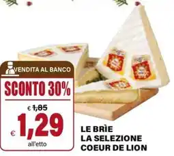 Il Gigante Le brìe la selezione coeur de lion offerta