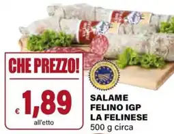 Il Gigante Salame felino igp la felinese offerta