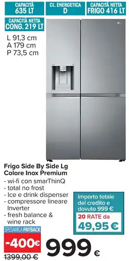 Carrefour Frigo Side By Side Lg Colore Inox Premium offerta
